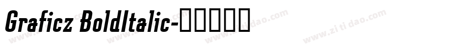 Graficz BoldItalic字体转换